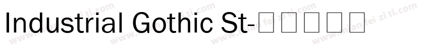 Industrial Gothic St字体转换
